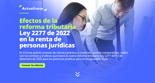 Efectos de la reforma tributaria en la renta de personas jurídicas