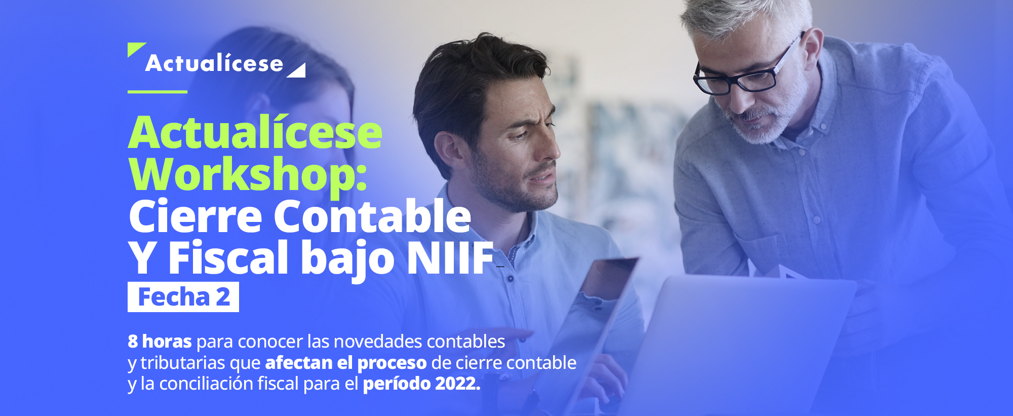 Actualícese Workshop Cierre Contable Y Fiscal Bajo Niif 8066