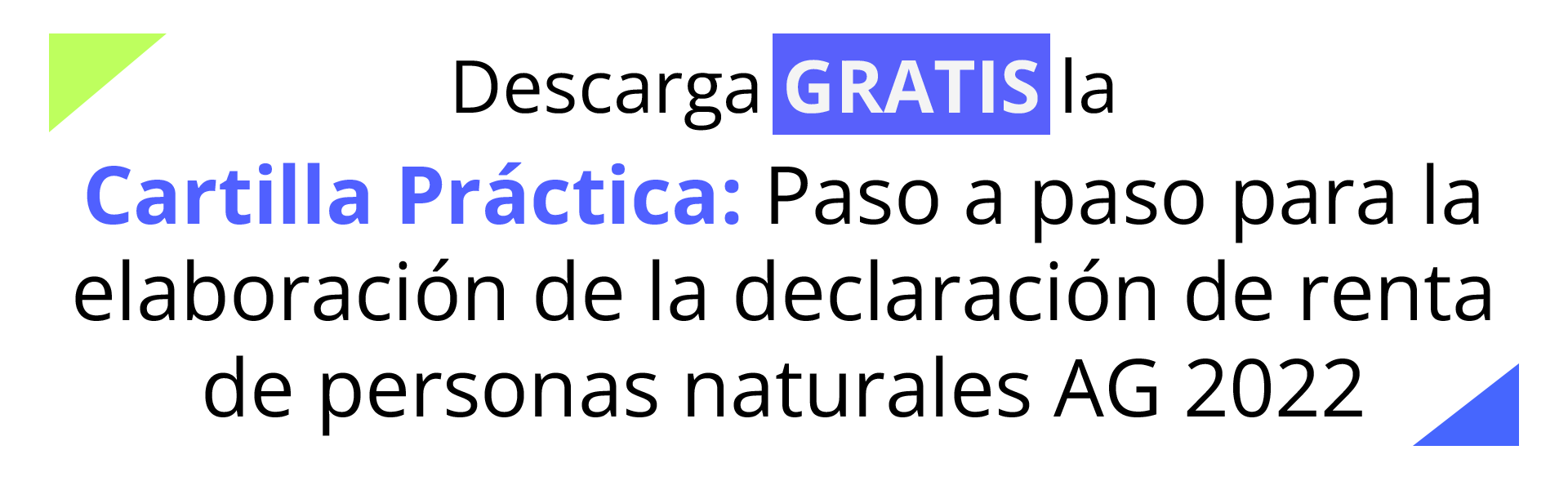 Cartilla Práctica Guía Para Elaborar La Declaración De Renta De Una